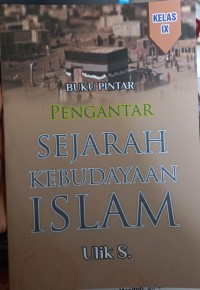Image of Pengantar Sejarah Kebudayaan Islam